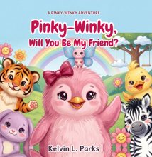 Pinky-Winky, Will You Be My Friend?