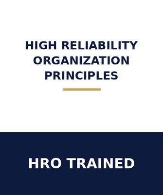 High Reliability Organization
